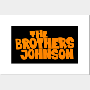 Get Da Funk Out Ma Face - The Johnson Brothers Posters and Art